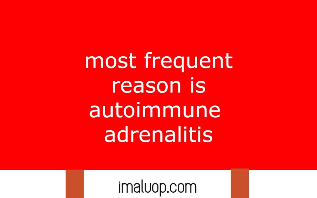 Adrenal Insufficiency A General Overview