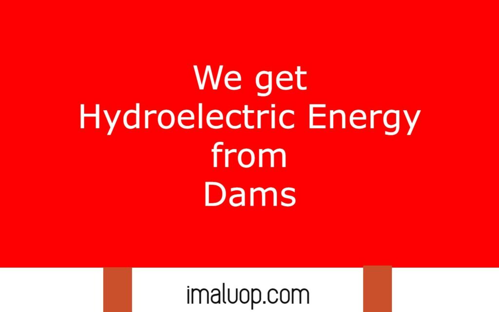 What are the Advantages of Dams