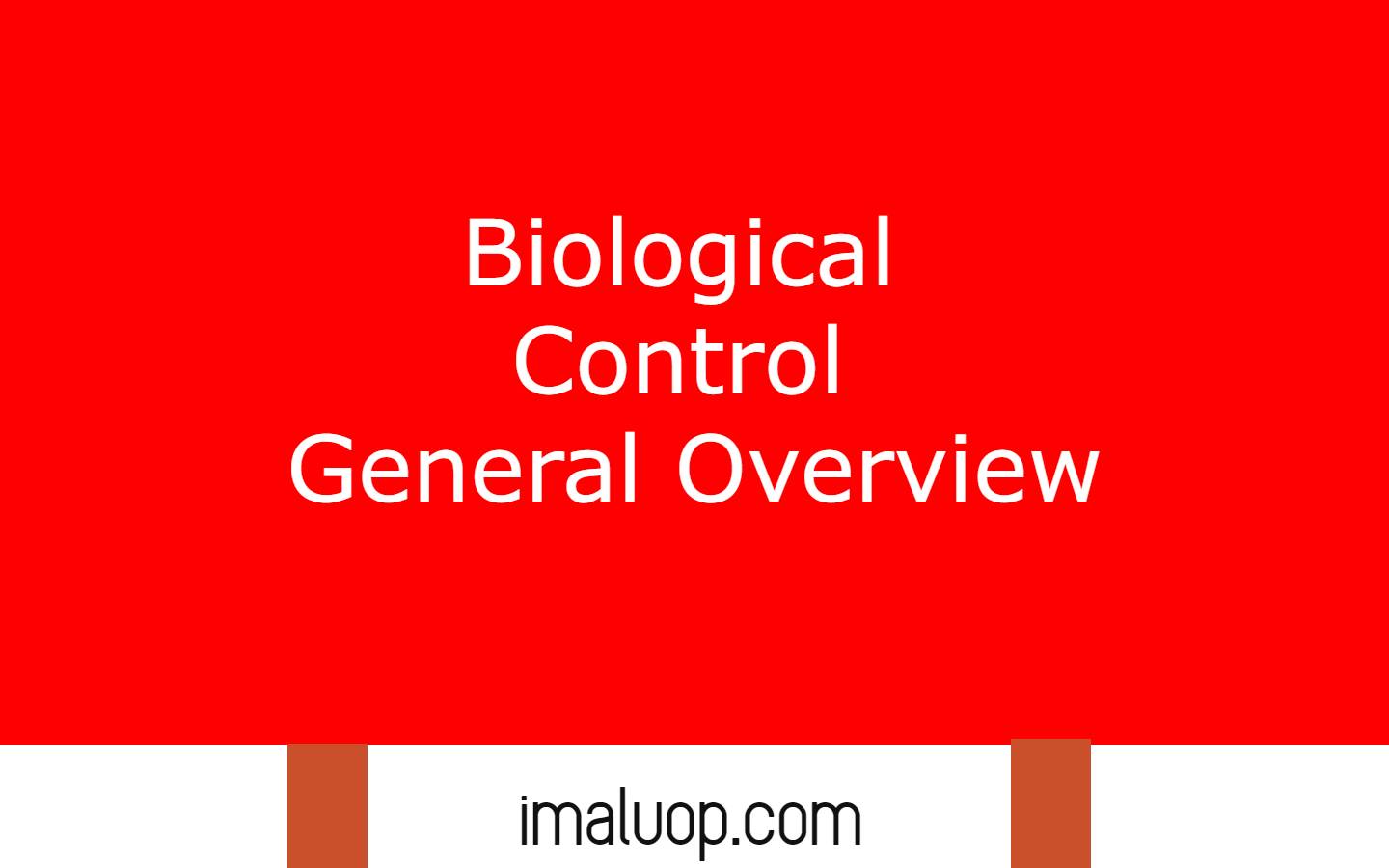 Biological Control General Overview