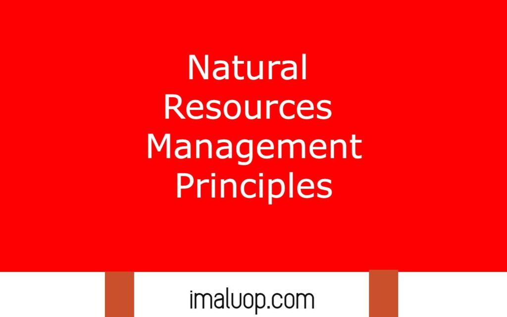 Natural Resources Management Principles